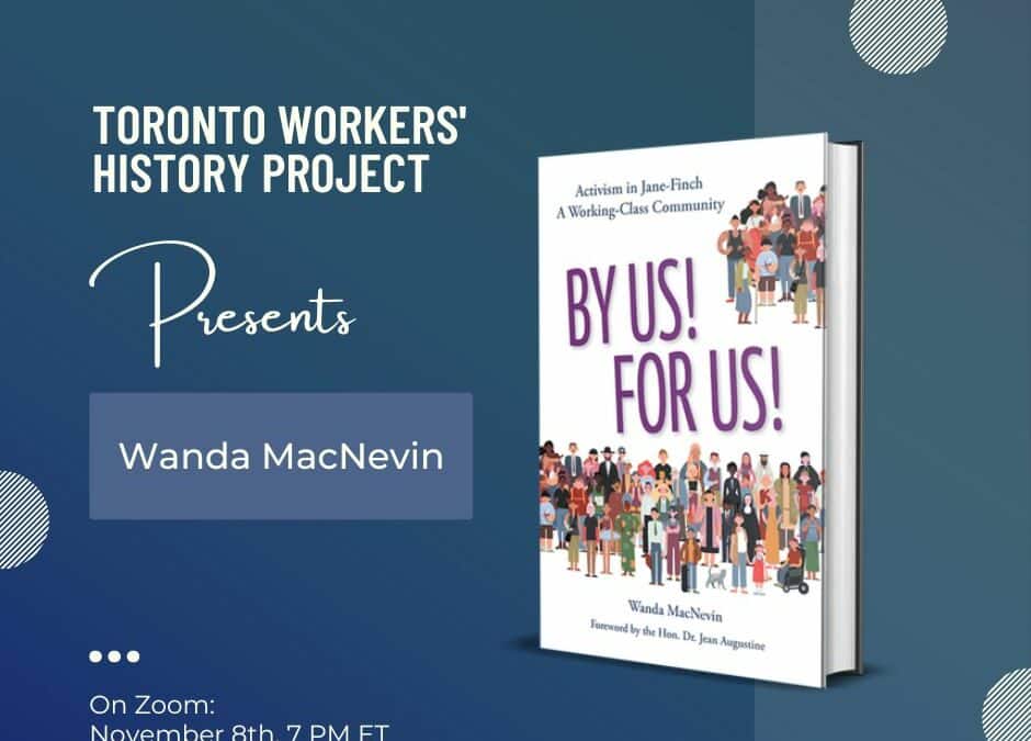 Wanda MacNevin: By Us! For Us!